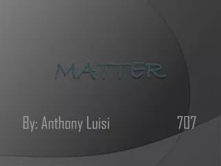 Matter