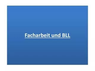facharbeit und bll
