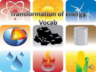 Transformation of Energy Vocab