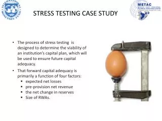STRESS TESTING CASE STUDY