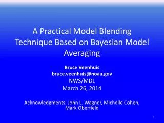 A Practical Model Blending Technique Based on Bayesian Model Averaging