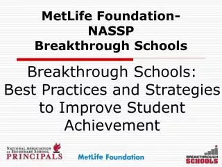 MetLife Foundation-NASSP Breakthrough Schools