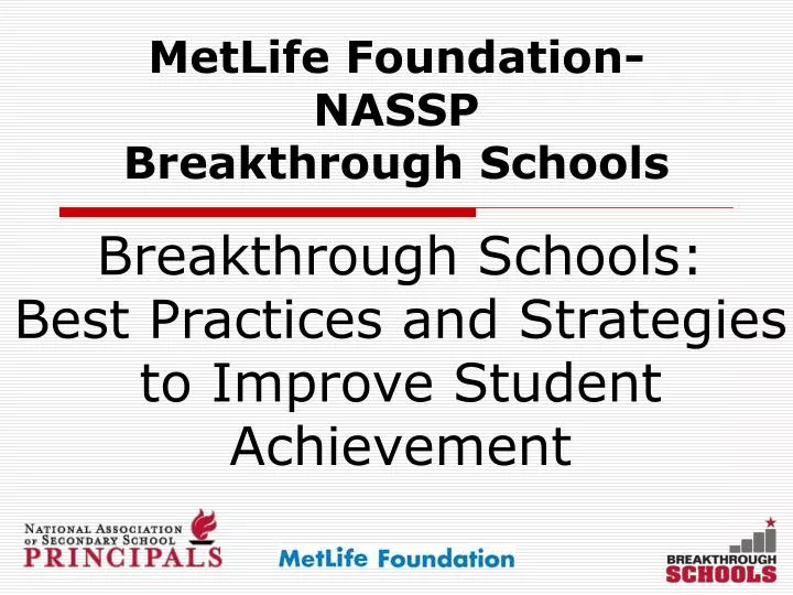 metlife foundation nassp breakthrough schools