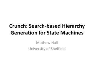 Crunch: Search-based Hierarchy Generation for State Machines