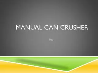 Manual Can CRusher