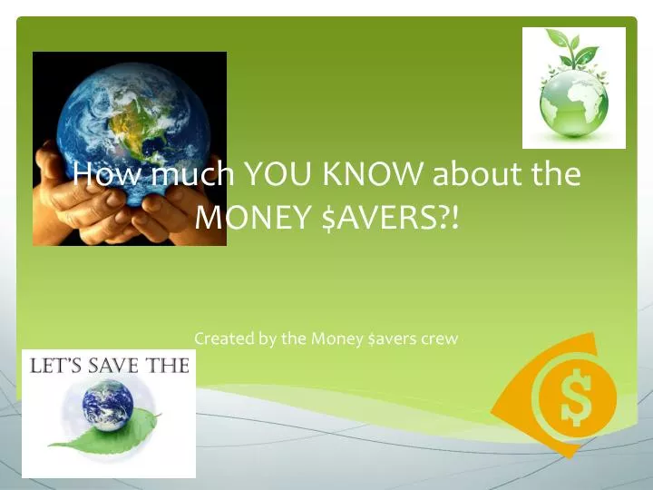 how much you know about the money avers
