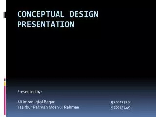 Conceptual Design Presentation
