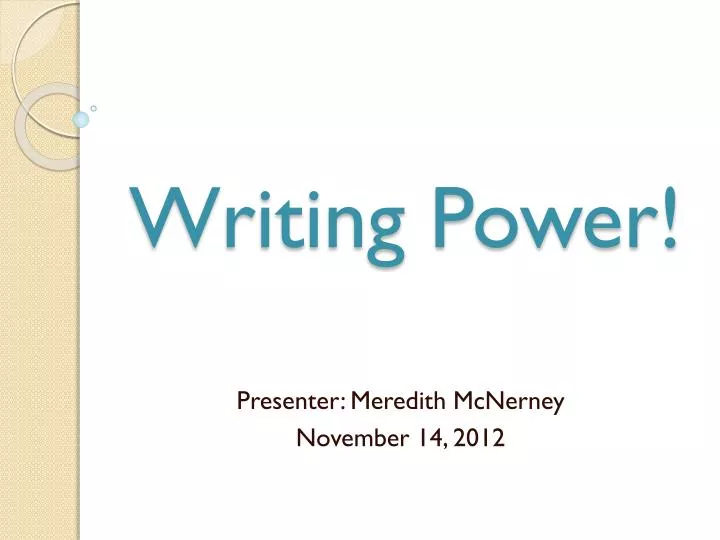 writing power