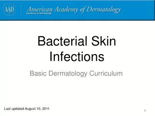 Bacterial Skin Infections