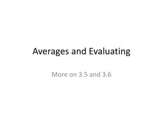 averages and evaluating