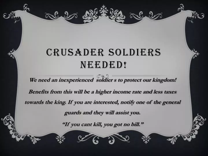 crusader soldiers needed