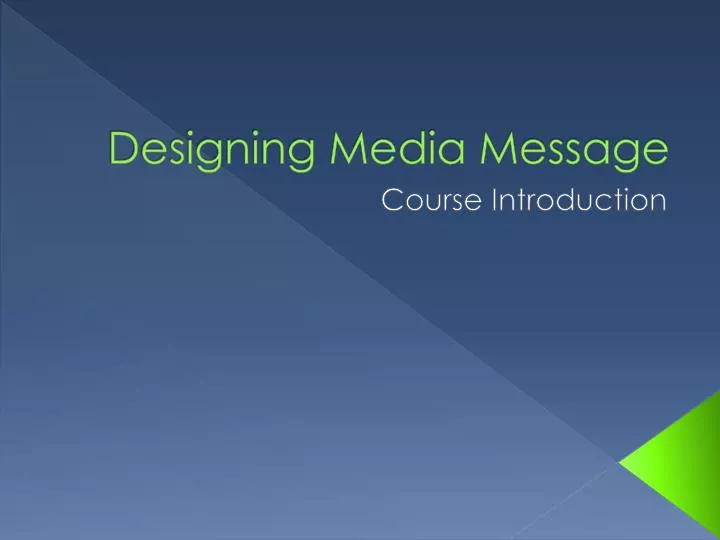 designing media message