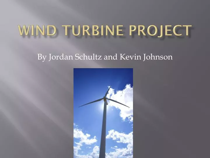 wind turbine project
