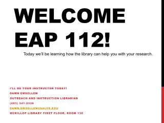 Welcome EAP 112!