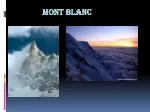 Mont blanc - slide 1