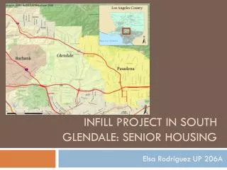 Infill Project In South Glendale: SENIOR Housing