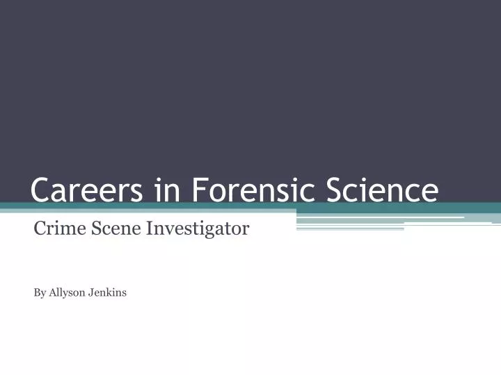 careers in forensic science