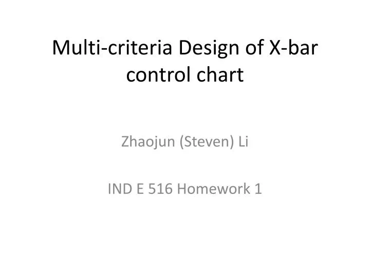 multi criteria design of x bar control chart