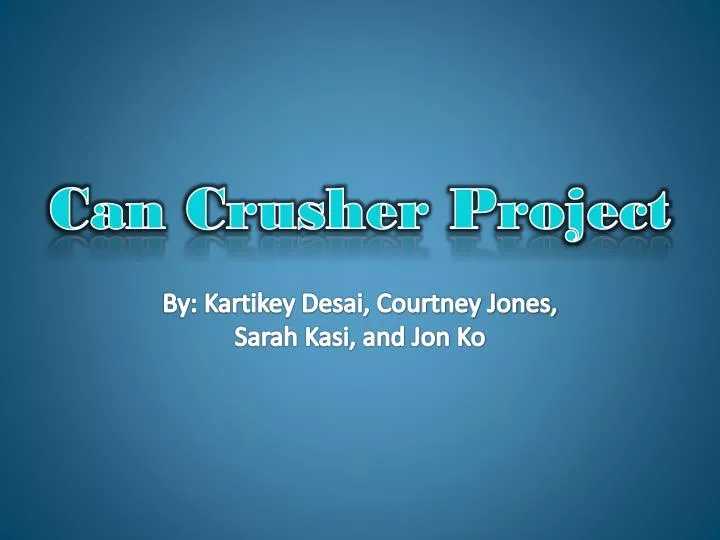 can crusher project