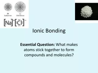 Ionic Bonding