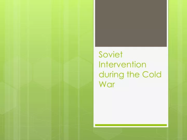 soviet intervention during the cold war