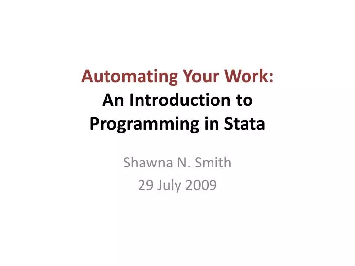 automating your work an introduction to programming in stata