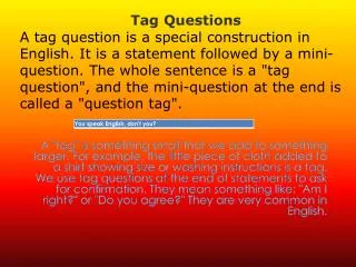 Tag Questions