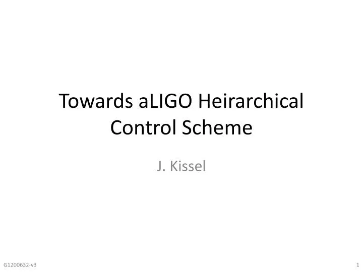 towards aligo heirarchical control scheme