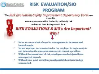RISK EVALUATION/SIO PROGRAM