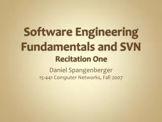 Software Engineering Fundamentals and SVN Recitation One