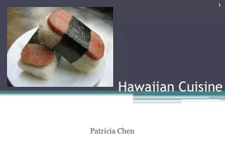 Hawaiian Cuisine
