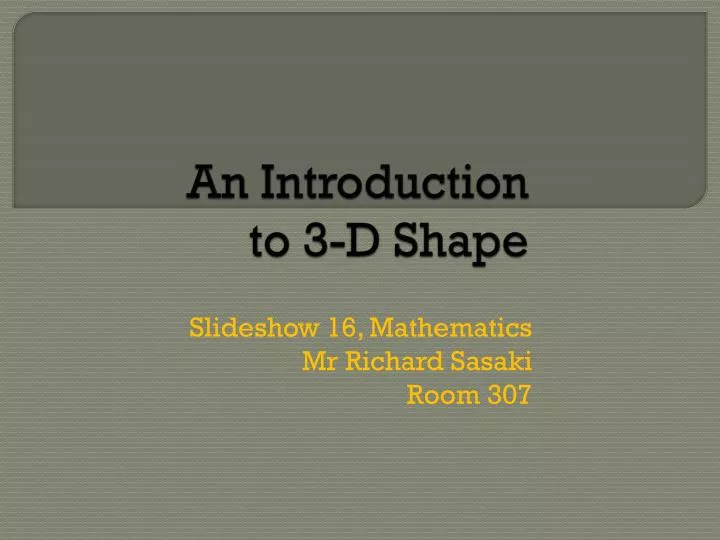 an introduction to 3 d shape