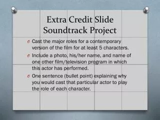 Extra Credit Slide Soundtrack Project