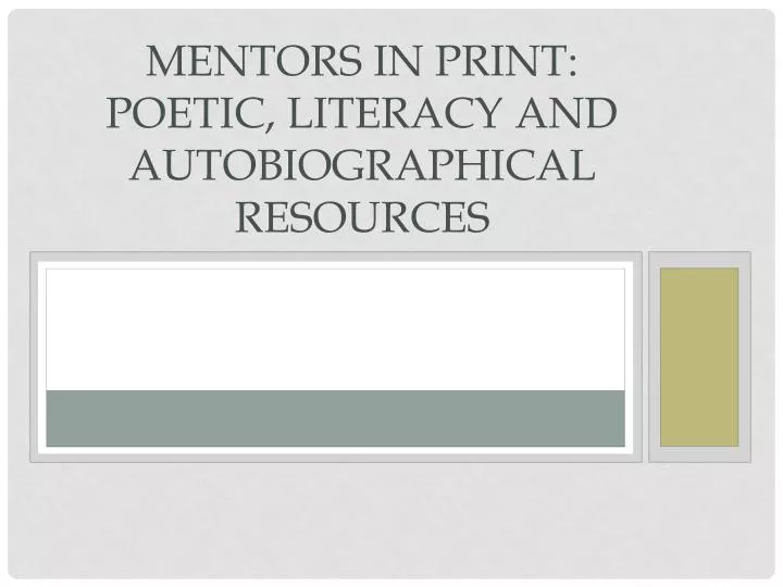 mentors in print poetic literacy and autobiographical resources