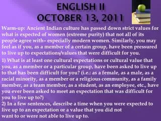 ENGLISH II OCTOBER 13, 2011