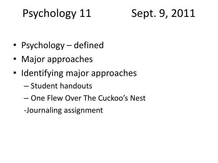 psychology 11 sept 9 2011