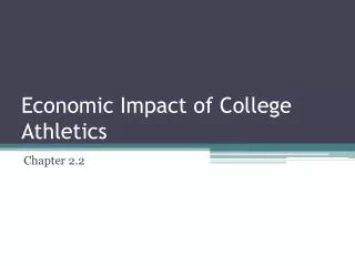 Economic Impact of College Athletics