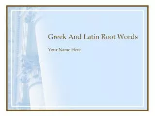 Greek And Latin Root Words