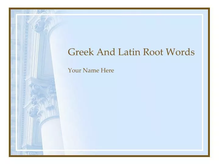 greek and latin root words
