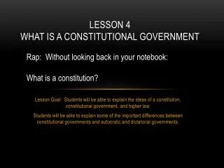 Lesson 4 What is a constitutional government