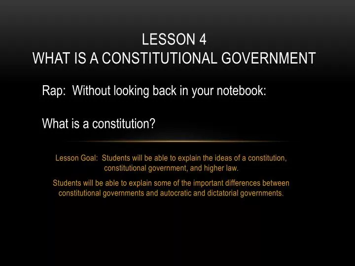 lesson 4 what is a constitutional government