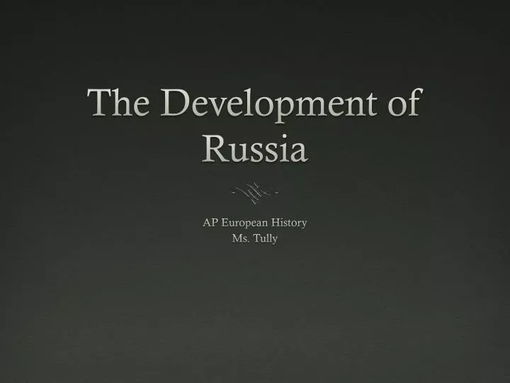 the development of russia