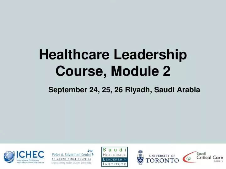 healthcare leadership course module 2 september 24 25 26 riyadh saudi arabia