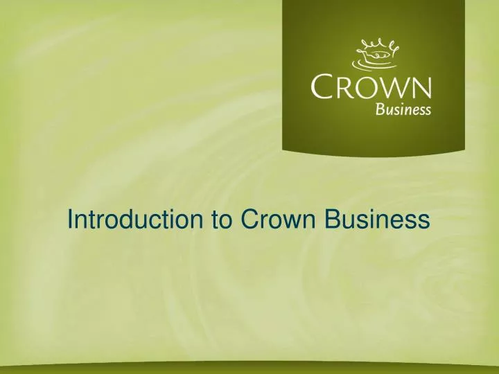 introduction to crown business