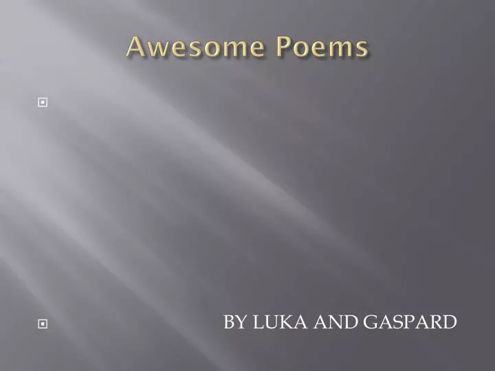 awesome poems