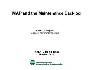 MAP and the Maintenance Backlog