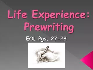 life experience prewriting