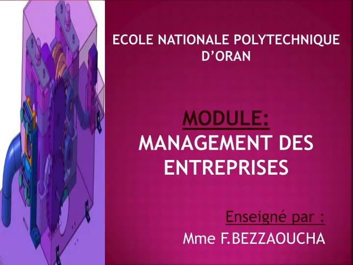 ecole nationale polytechnique d oran module management des entreprises