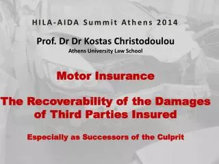 HILA-AIDA Summit Athens 2014 Prof. Dr Dr Kostas Christodoulou Athens University Law School