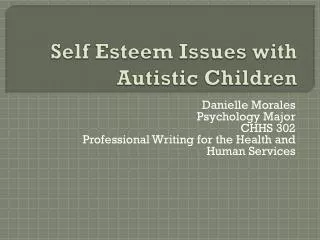 Self Esteem Issues with Autistic Children